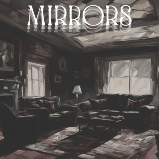 Mirrors