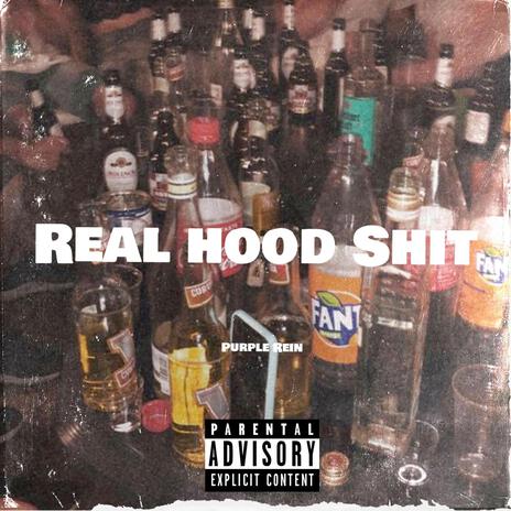 Real Hood Shit | Boomplay Music