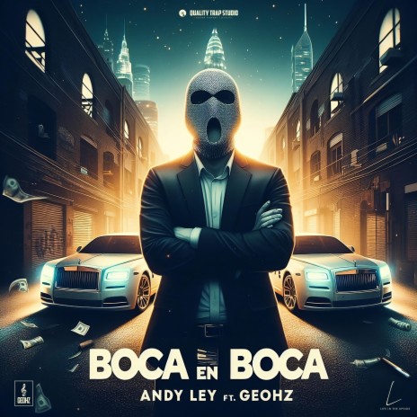 Boca En Boca ft. Geohz | Boomplay Music