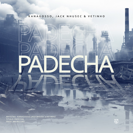 Padecha ft. Jack Nhusec & Kanagosso | Boomplay Music