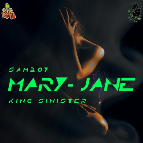 MARY JANE ft. Samboyy | Boomplay Music