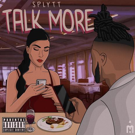 Talk More | Boomplay Music