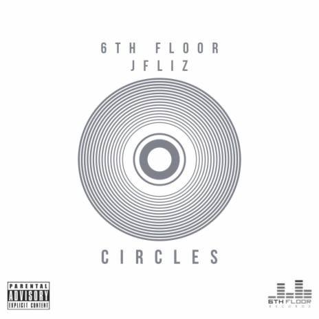 Circles (feat. JFliz) | Boomplay Music