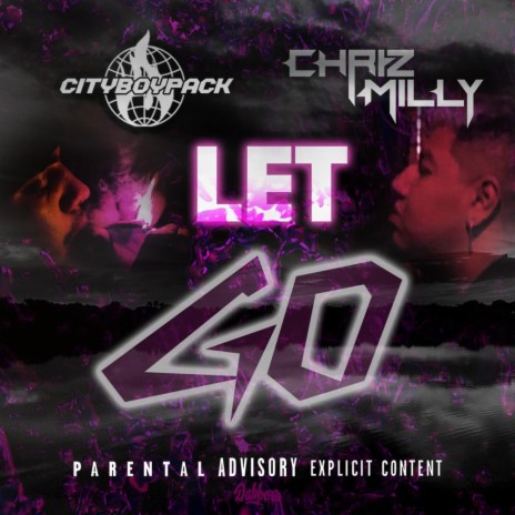 Let Go ft. Chriz Milly