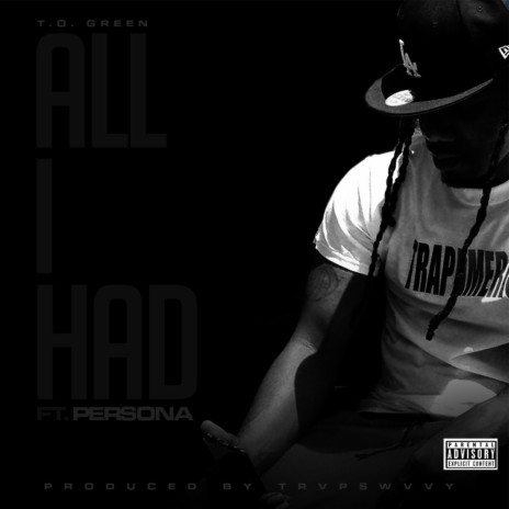 All I Had ft. Persona | Boomplay Music