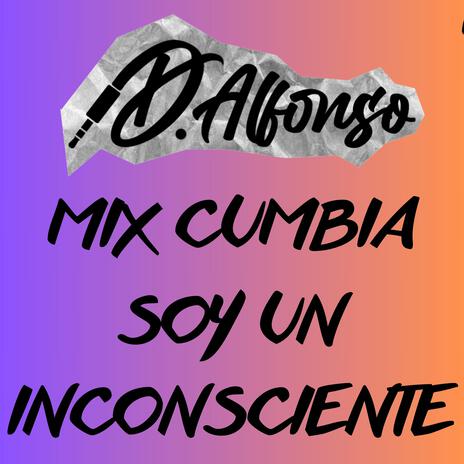 Soy un inconsciente | Boomplay Music