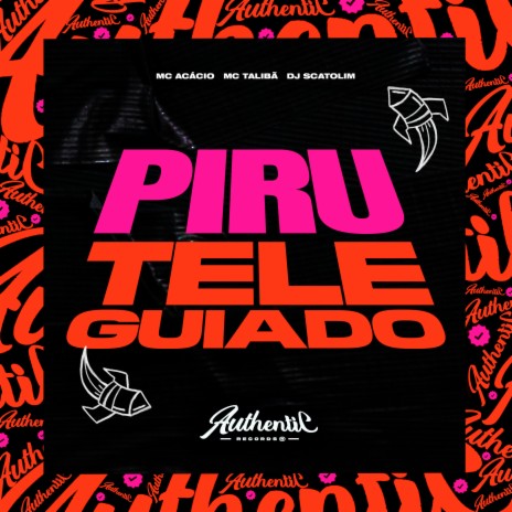 Piru Teleguiado ft. Mc Acácio & dj Scatolim | Boomplay Music