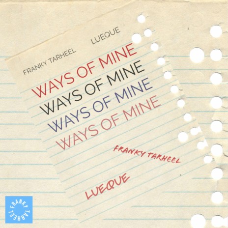 Ways Of Mine ft. LueQue | Boomplay Music