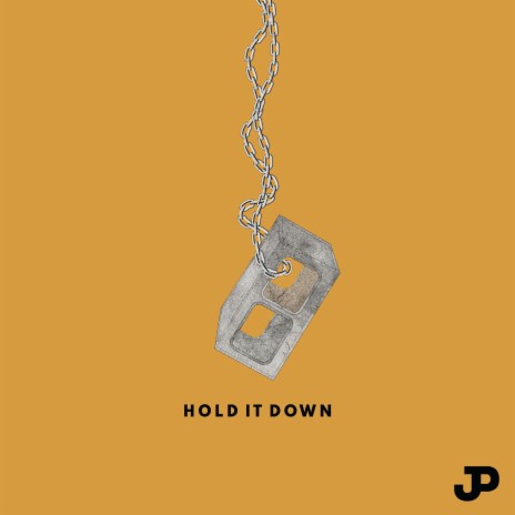 Hold It Down | Boomplay Music