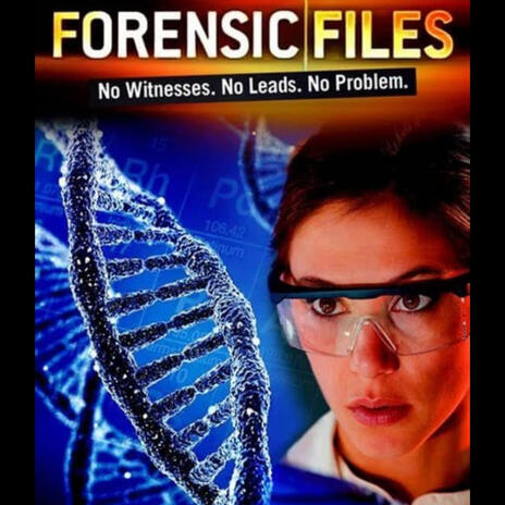 FORENSIC FILES | Boomplay Music