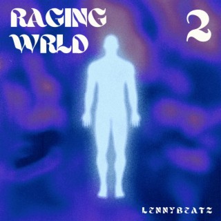 raging wrld 2