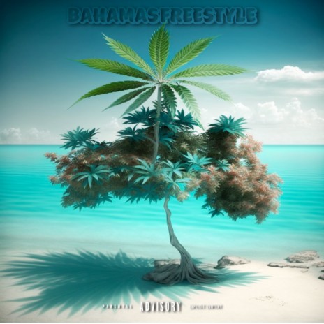 Bahamas Freestyle (2023) | Boomplay Music