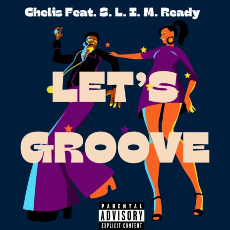 Let's Groove (Chelis Remix) ft. Chelis | Boomplay Music