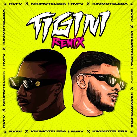 Tigini ft. Kikimoteleba & Wesh Music | Boomplay Music