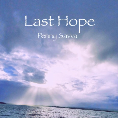 Last Hope | Boomplay Music