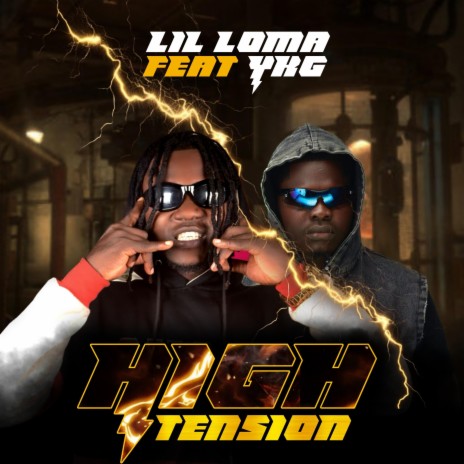 High Tension ft. YKG | Boomplay Music