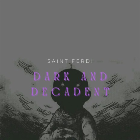 Dark and Decadent (Radio Edit) | Boomplay Music