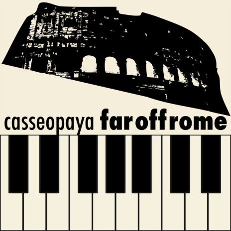 Far off Rome | Boomplay Music