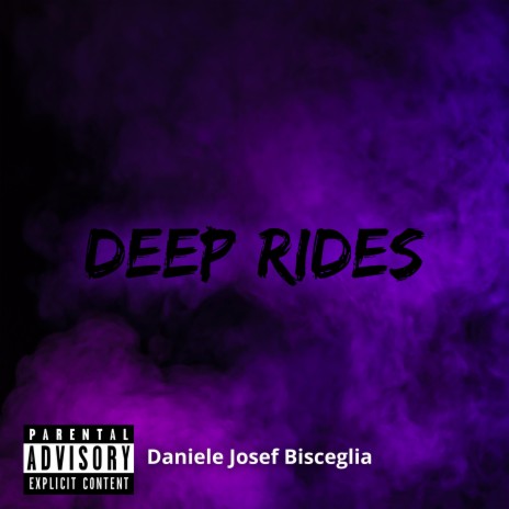 DEEP RIDES | Boomplay Music