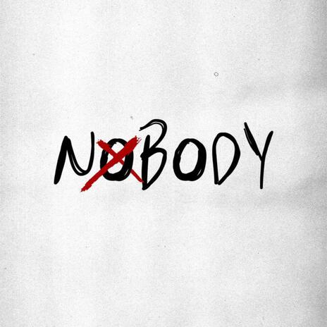 NØBODY | Boomplay Music