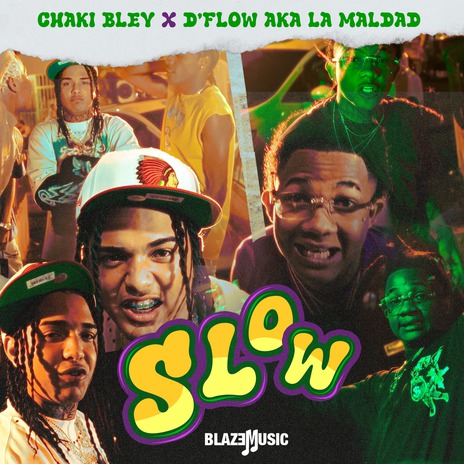 Slow ft. D'Flow Aka La Maldad | Boomplay Music