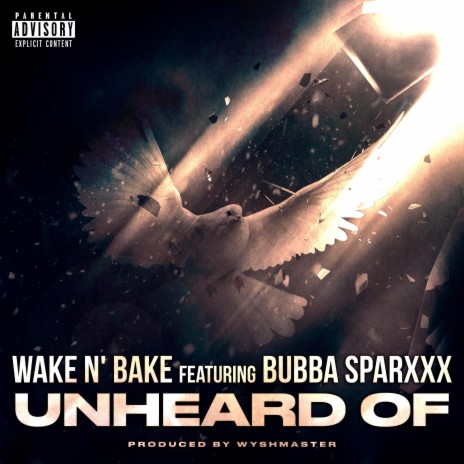 Unheard Of ft. Bubba Sparxxx | Boomplay Music