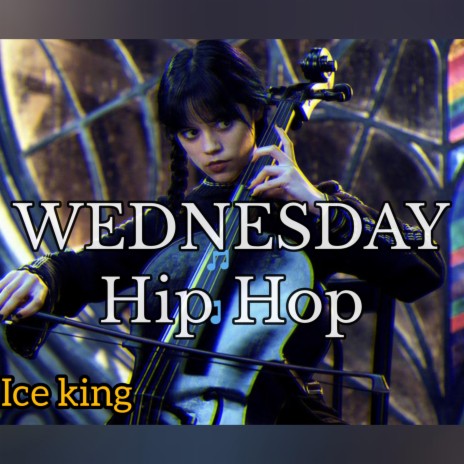 Wednesday Hip Hop