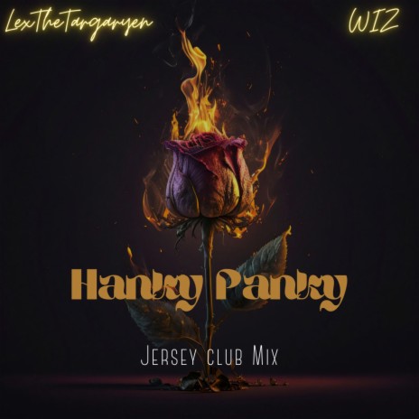 Hanky Panky (Jersey Club) ft. W I Z | Boomplay Music