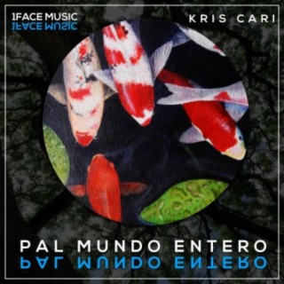 Pal Mundo Entero lyrics | Boomplay Music