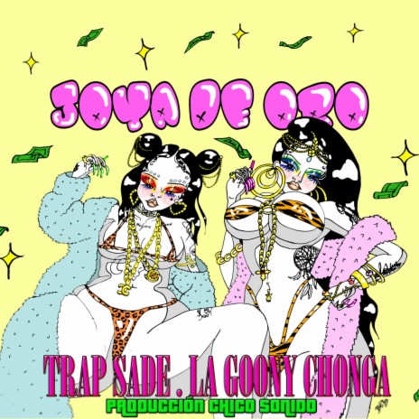 Joya de Oro (feat. La Goony Chonga & Trap Sade) | Boomplay Music