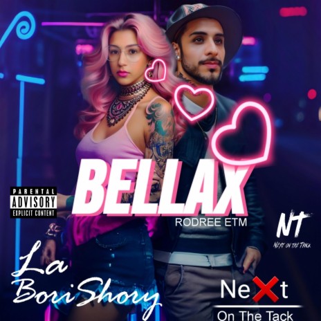 Bellax ft. LaBoriShory | Boomplay Music