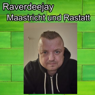 Maastricht und Rastatt