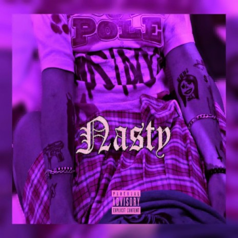 NASTY | Boomplay Music