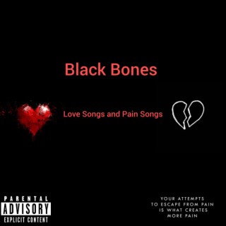 Love Songs and Pain Songs