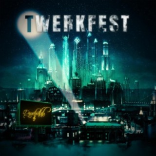 Twerkfest