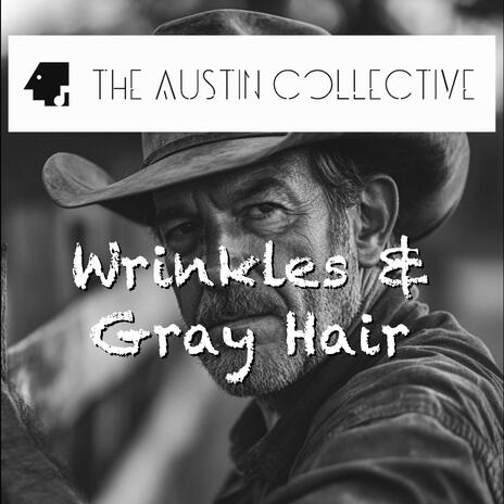 Wrinkles & Gray Hair | Boomplay Music