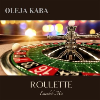 Roulette (Extended Mix)