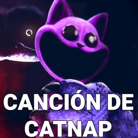 LA CANCIÓN DE CATNAP (CatNap Song Spanish Poppy Playtime Chapter 3 Deep Sleep)