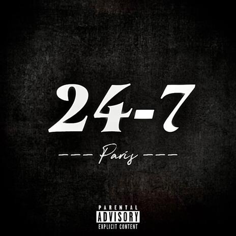 24-7 | Boomplay Music