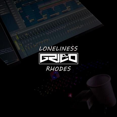 Loneliness Rhodes | Boomplay Music