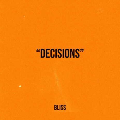 Decisions | Boomplay Music