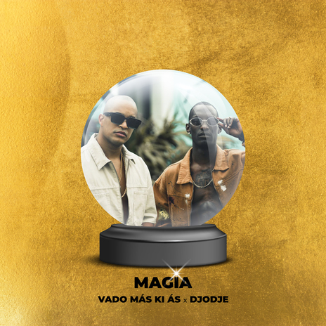 Magia ft. Djodje | Boomplay Music