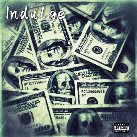 Indulge | Boomplay Music