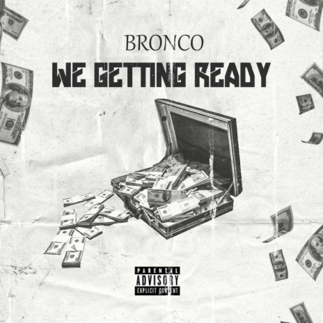 We Getting Ready | Boomplay Music