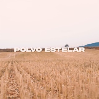 Polvo Estelar lyrics | Boomplay Music