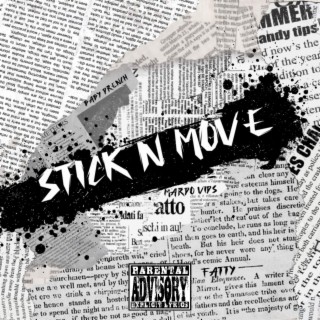 Stick N Move