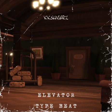 ELEVATOR TYPE BEAT | Boomplay Music