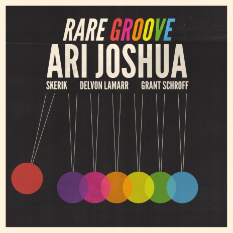 Rare Groove ft. Grant Schroff, Delvon Lamarr & Skerik | Boomplay Music