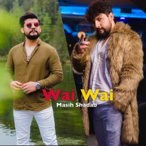 Wai Wai | Boomplay Music