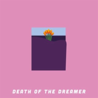 Death of The Dreamer